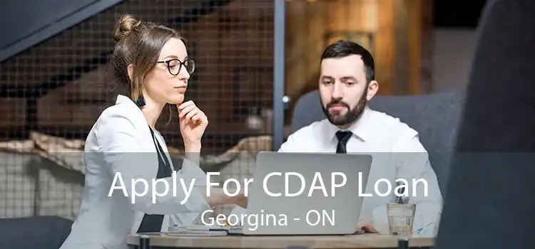 Apply For CDAP Loan Georgina - ON